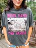 Work Hard, Pray Harder